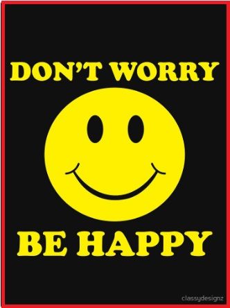 dont worry be happy .jpg